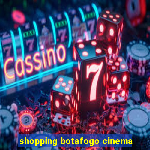 shopping botafogo cinema